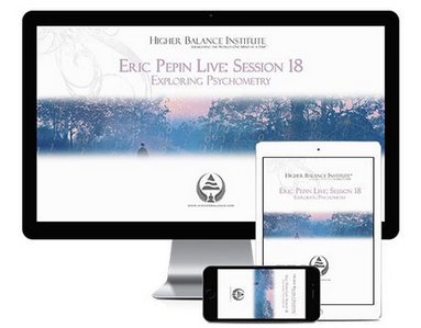 Higher Balance Institute - Eric Pepin Live Session 18, Exploring Psychometry