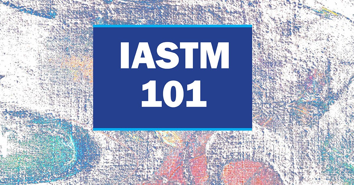 IASTM 101 - Trista Barish