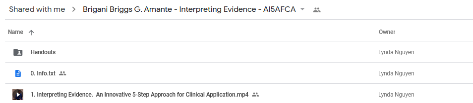 Interpreting Evidence: An Innovative 5-Step Approach for Clinical Application - Brigani "Briggs" G. Amante