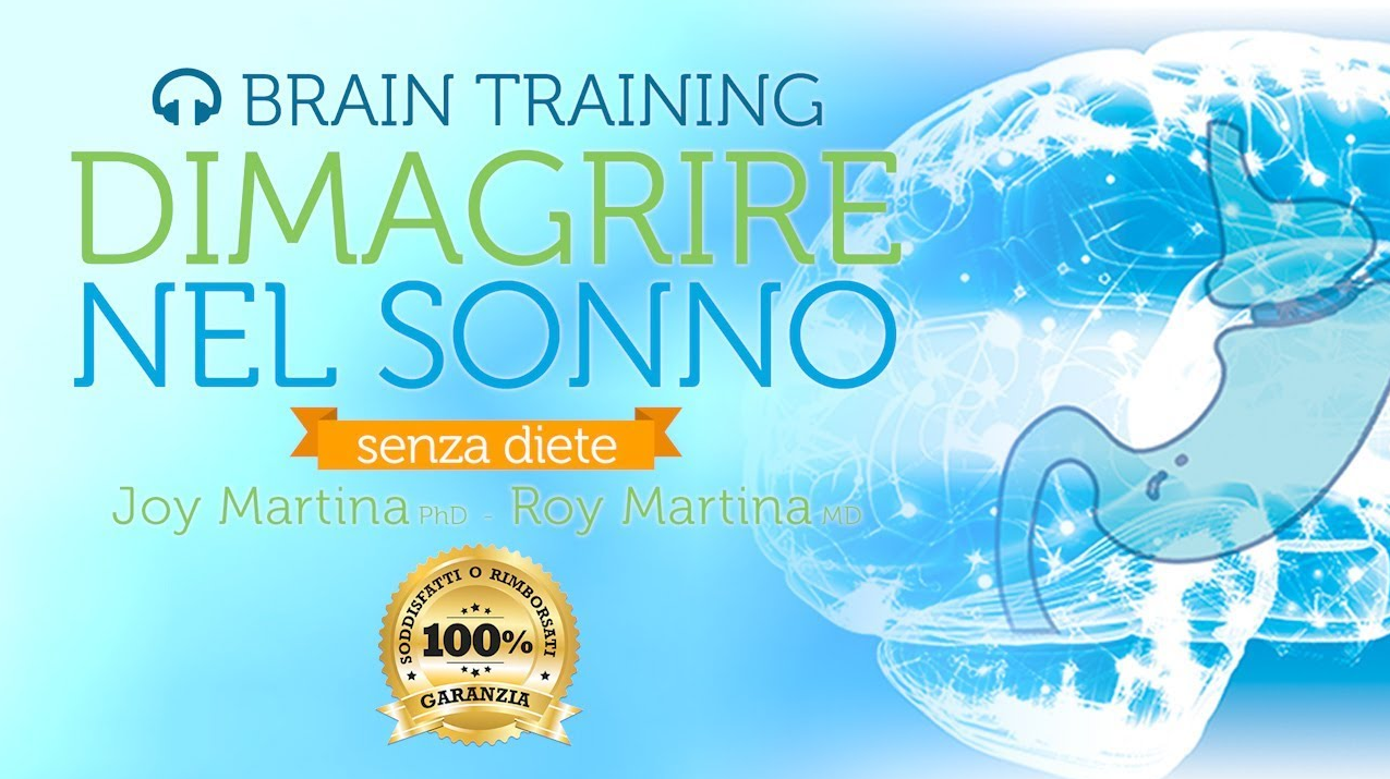 Joy Martina, Roy Martina - Dimagrire nel Sonno - Brain Training