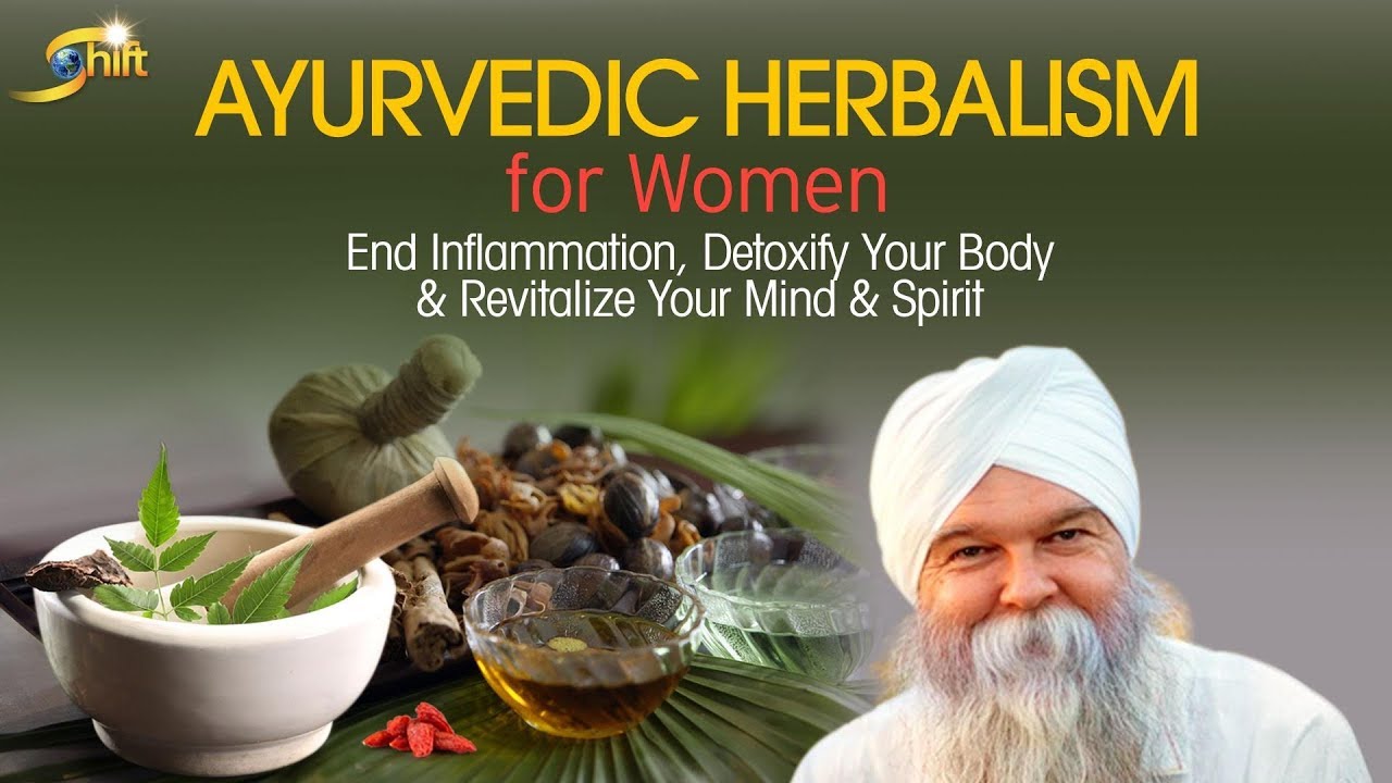 K.P. Khalsa - Ayurvedic Herbalism for Women