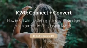 KATE – IG90 Connect + Convert +Plan.Create.Celebrate + Hashtag Discovery Workbook