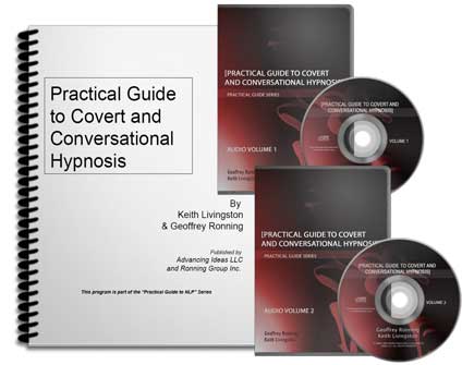 Keith Livingston and Geoffrey Ronning - Practical Guide to Covert and Conversational Hypnosis