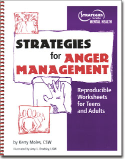 Kerry Moles - Strategies for Anger Management: Reproducible Worksheets for Teens and Adults