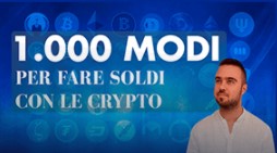 LDL - 1000 Modi Per Fare Soldi con Le Crypto Free Risk