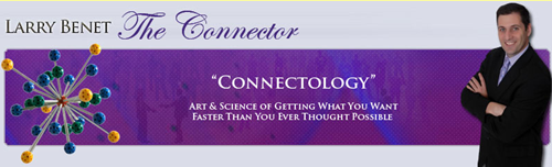 Larry Benet - Connection Mastery Intensive