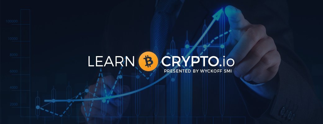 Learn Crypto - Cryptocurrencies & Wyckoff