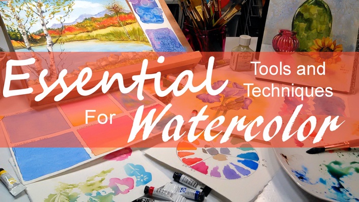 Lindsay Weirich - Essential Tools and Techniques for Watercolor Painting