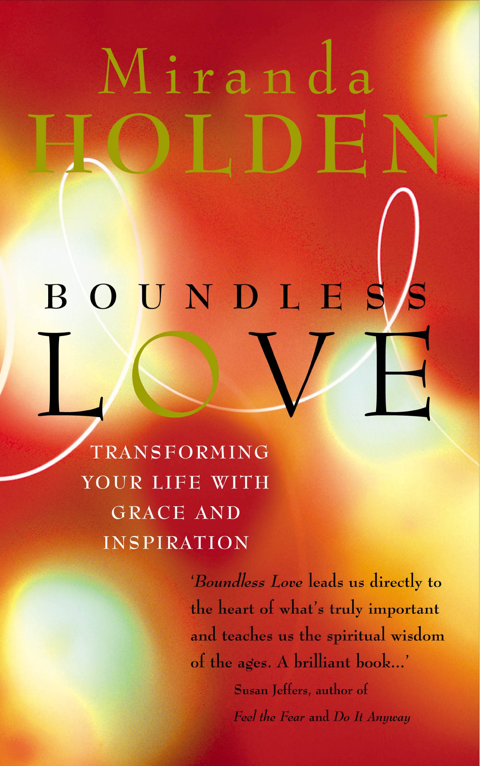 Living in Boundless Love - Miranda Macpherson