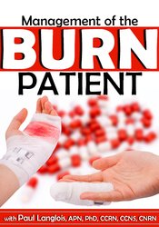 Management of the Burn Patient - Dr. Paul Langlois