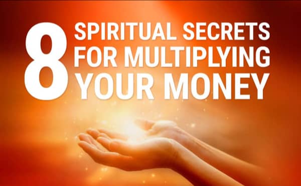 Mary Morrissey - 8 Spiritual Secrets for Multiplying Your Money