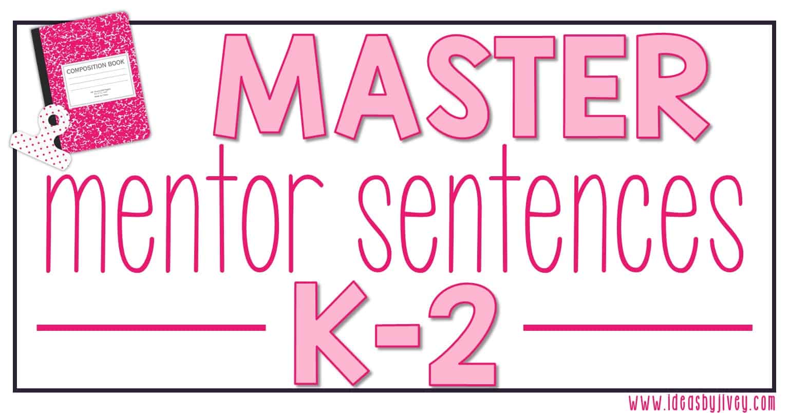 Master Mentor Sentences K-2