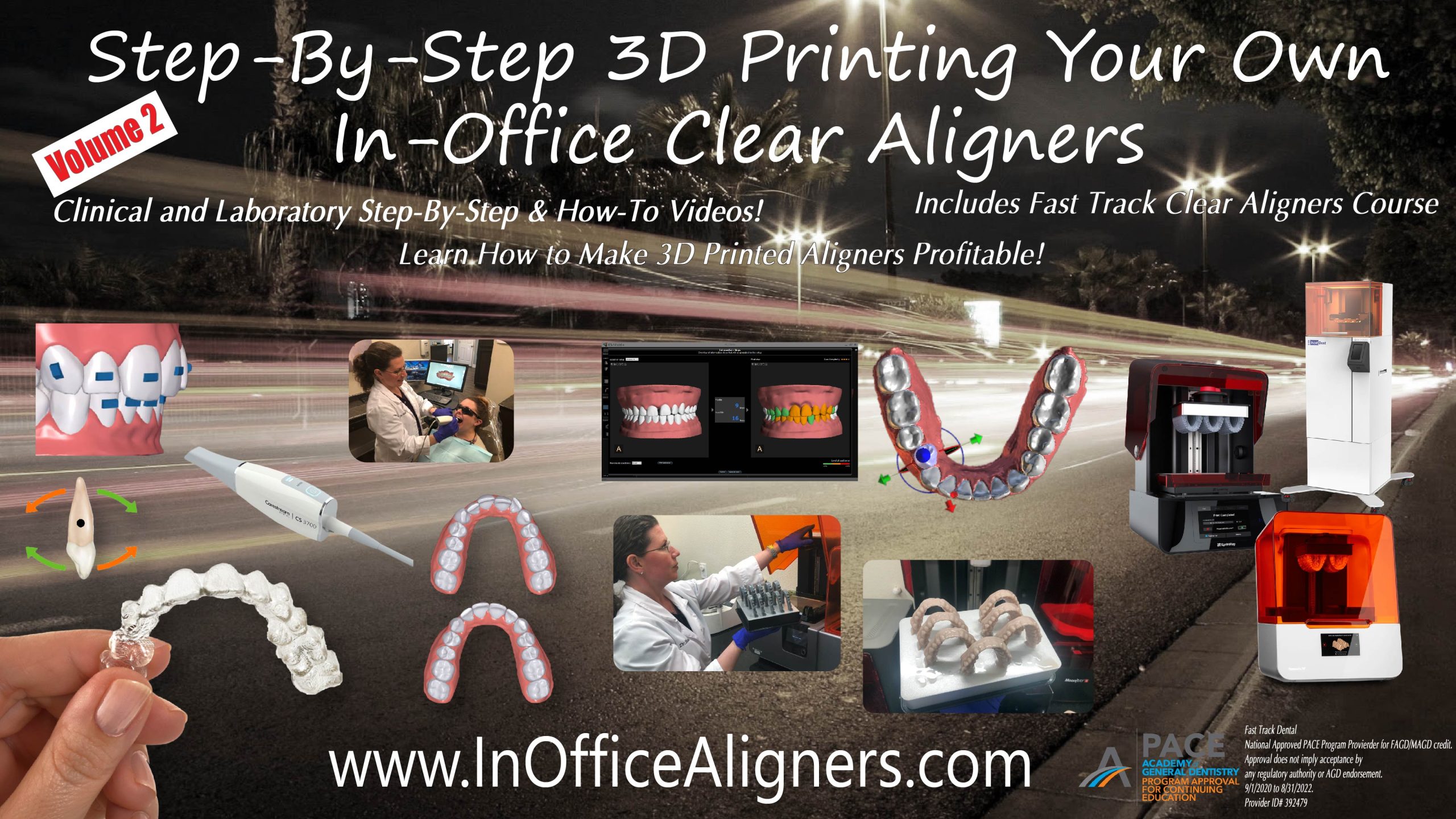 Melissa D Shotell - Step-by-Step 3D Printing Your Own In-Office Clear Aligners