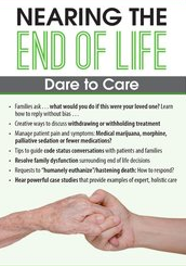 Nearing the End of Life Dare to Care