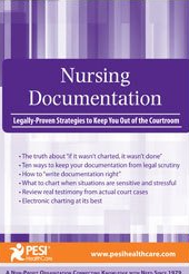 Nursing Documentation Legally-Proven Strategies to Keep You Out of the Courtroom