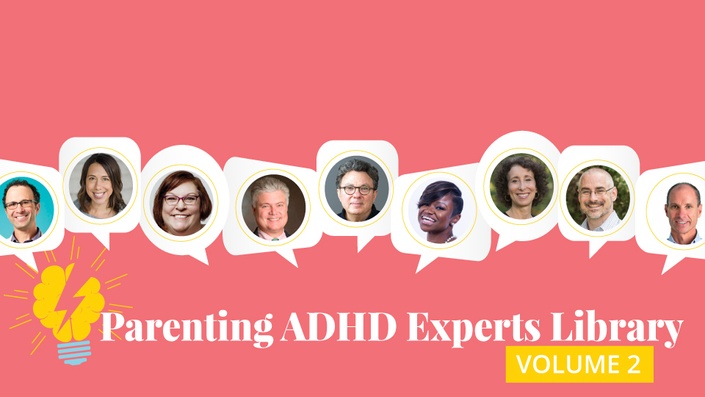 Parenting ADHD Experts Library, Volume 2