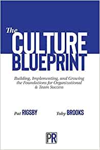 Pat Rigsby - Complete Culture BlueprintPat Rigsby - Complete Culture Blueprint