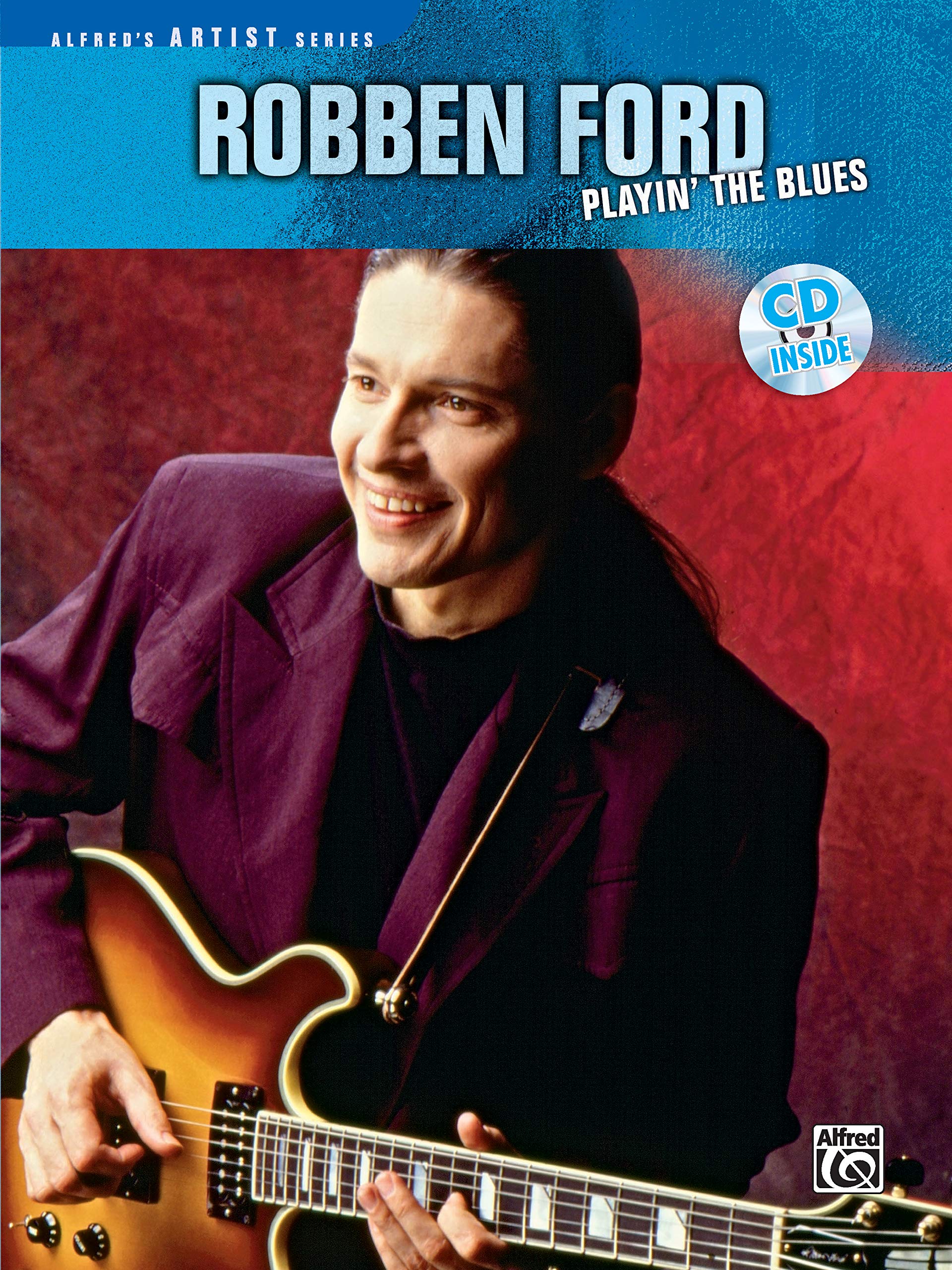 Robben Ford Playin' the Blues