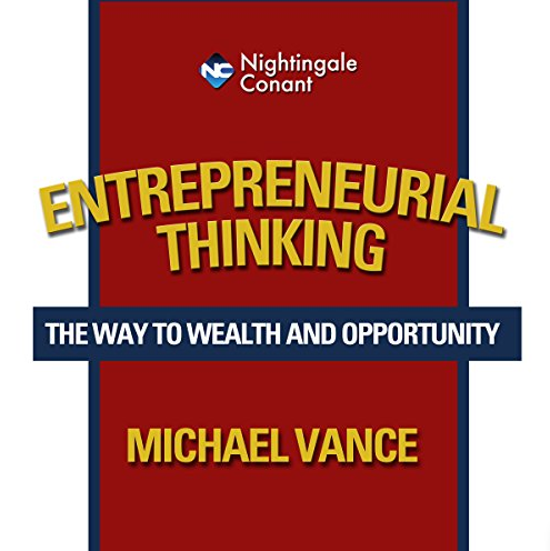 Mike Vance - Entrepreneurial Thinking (Audio)