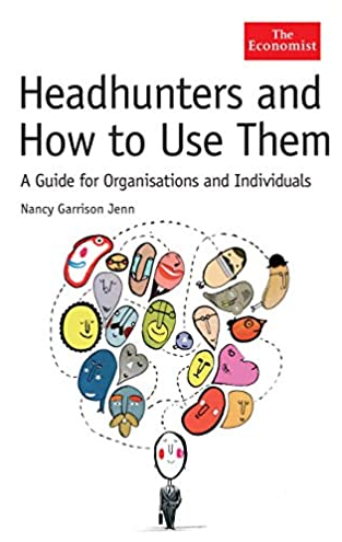 Nancy Garrison Jenn – HeadHunters & How to Use Them