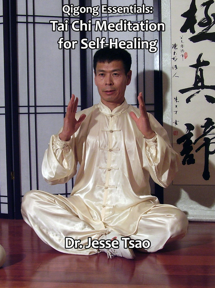 Jesse Tsao – Tai Chi Meditation for Self–Healing