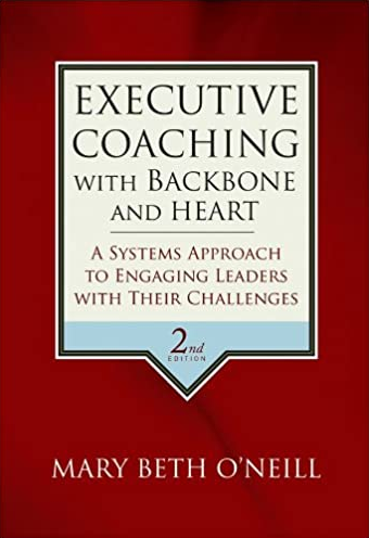 Mary Beth O’Neill - Executive Coaching with Backbone and Heart