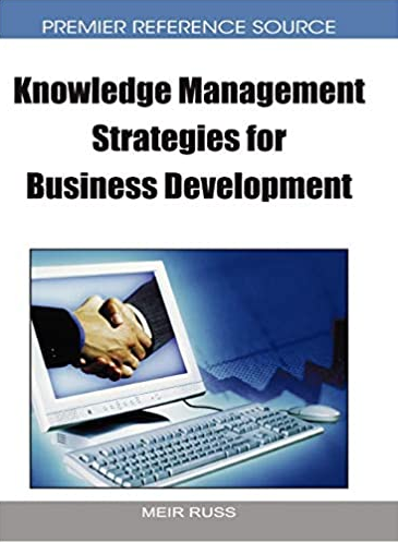 Meir Russ - Knowledge Management Strategies for Business Development