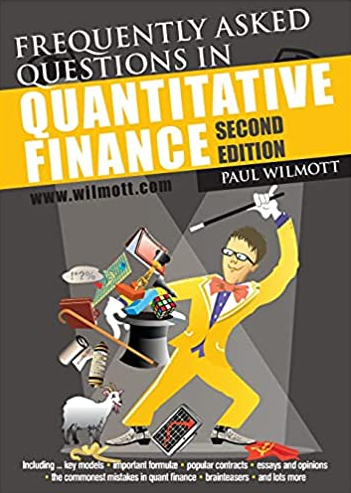 Paul Wilmott – FAQ in Quantitative Finance