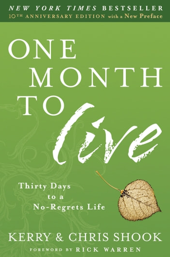 One Month to Live - Kerry Shook