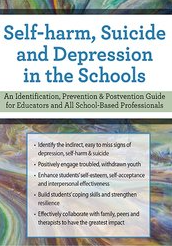 Self-Harm, Suicide and Depression in the Schools