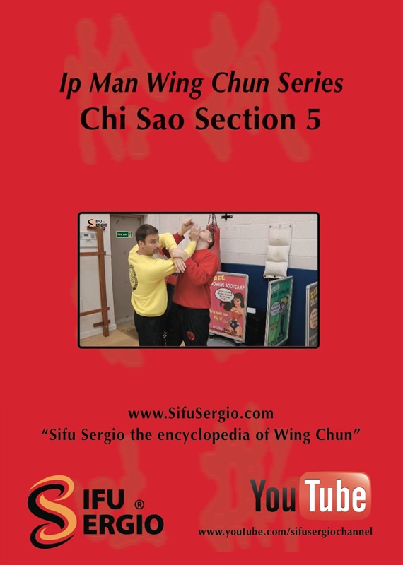 Sifu Sergio - Ip Man Series Chi Sao Section 5