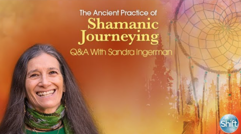 The Ancient Practice of Shamanic Journeying