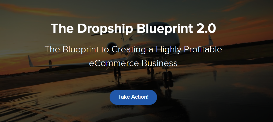 The Dropship Blueprint 2.0 Course Only