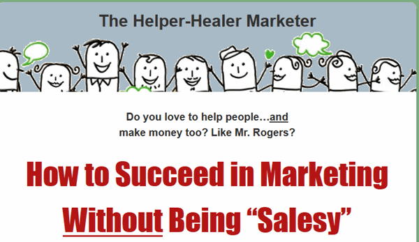 The Helper Healers How to sell without selling