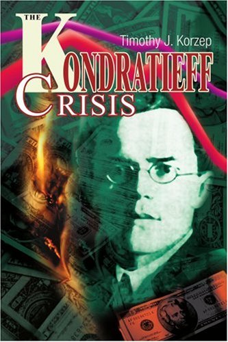 The Kondratieff Crisis