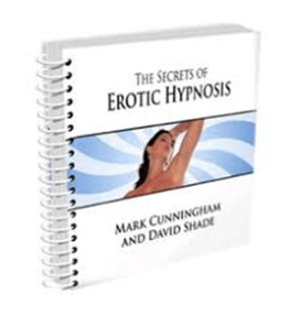 The Secrets of Erotic Hypnosis