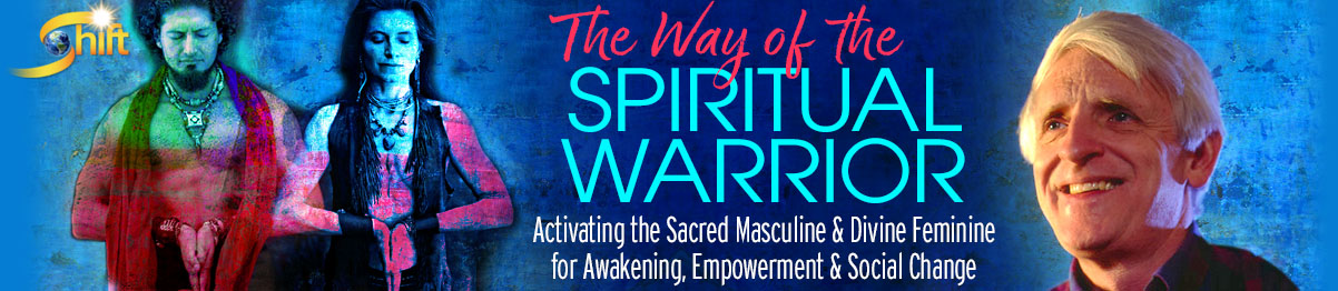 The Way of the Spiritual Warrior