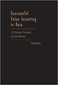 Tony Measor – Successful Value Investing in Asia1