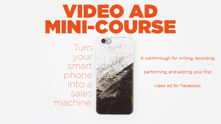 Video Ad Mini-Course