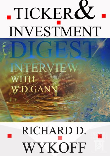 W.D.Gann – The Ticker Investment Digest Articles1