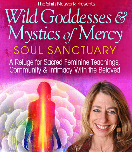 Wild Goddesses & Mystics of Mercy