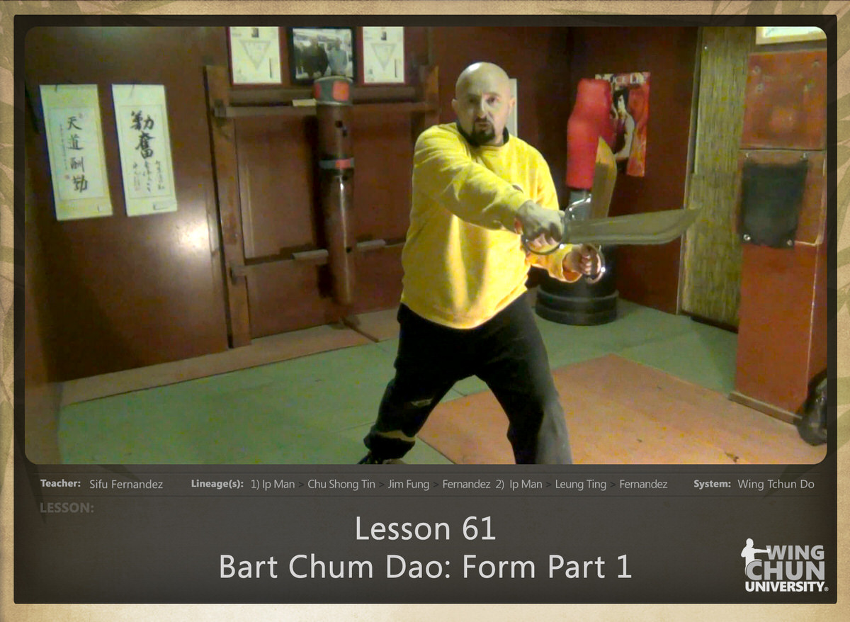 WingTchunDo - Lesson 61 - Bart Chum Dao - Form Part 1