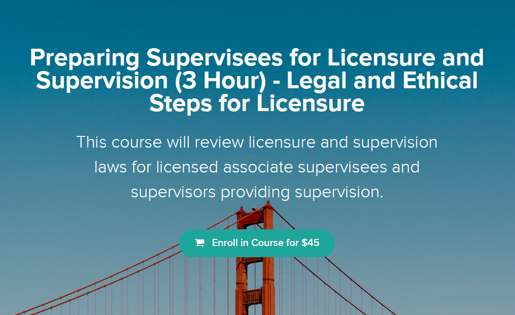 Charise Schwertfeger LMFT & Minon Maier LMFT - Preparing Supervisees for Licensure and Supervision (3 Hour) - Legal and Ethical Steps for Licensure