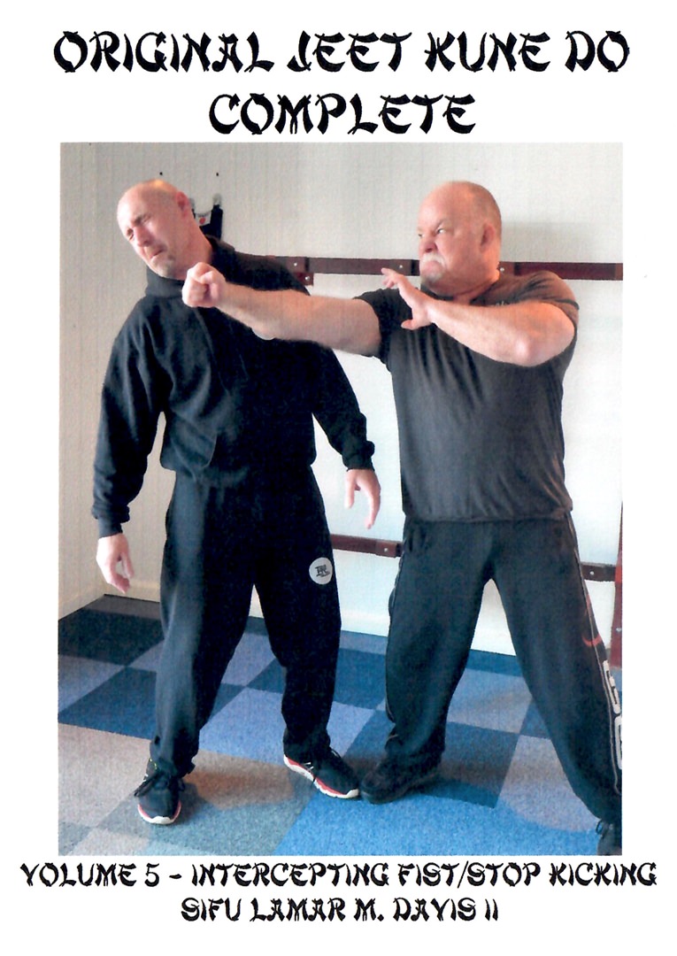 Lamar Davis - Original Jeet Kune Do Complete 520 - Intercepting Fist Stop Kicking