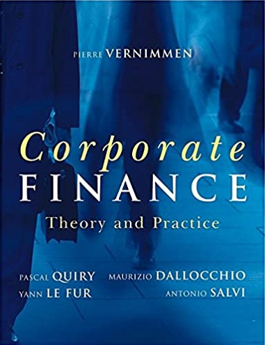 Pierre Vernimmen - Corporate Finance Theory and Practice