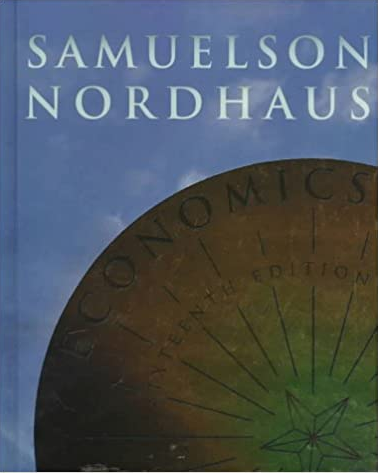 Paul A.Samuelson – Economics (16th Ed.)