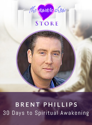 Brent Phillips – 30 Days to Spiritual Awakening