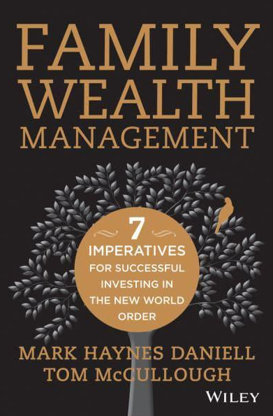 Mark Haynes Daniell and Tom McCullough - Family Wealth Management