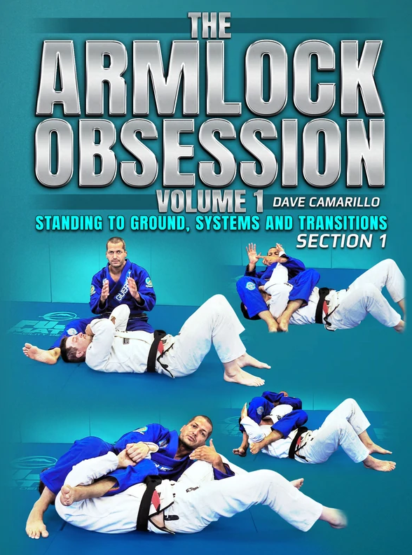 Dave Camarillo – The Armlock Obsession