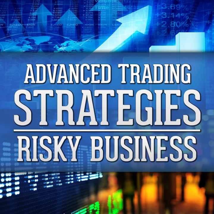 TradeSmart University – Risky Business1